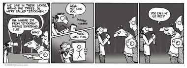 I was going to lighten the mood by saying I just put myself in a 'sticky situation,' but they were holding large sticks and I didn't want to set them up with a counter-pun.