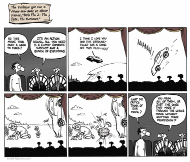 The cheesy special effects didn't help.  I wasn't sure if I should bring up the fact that explosions don't actually have the word 